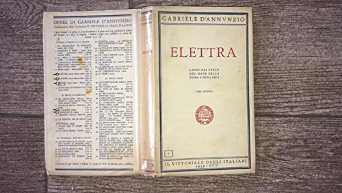 Elettra: Laudi del cielo, del mare, della terra e