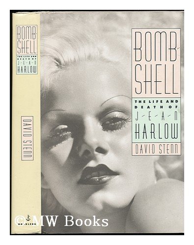 BOMBSHELL: THE LIFE AND DEATH OF JEAN HARLOW By David Stenn - Hardcover *VG+*