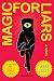 Magic for Liars: A Novel