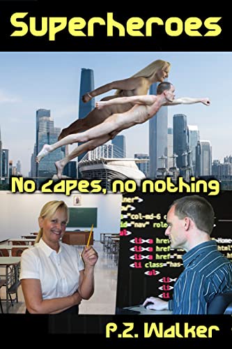 Superheroes: No Capes, No Nothing #TOP24