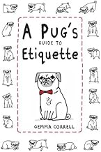 A Pug's Guide to Etiquette[PUGS GT ETIQUETTE][Hardcover]
