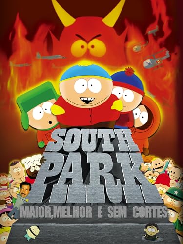 South Park: Maior, Melhor e Sem Cortes