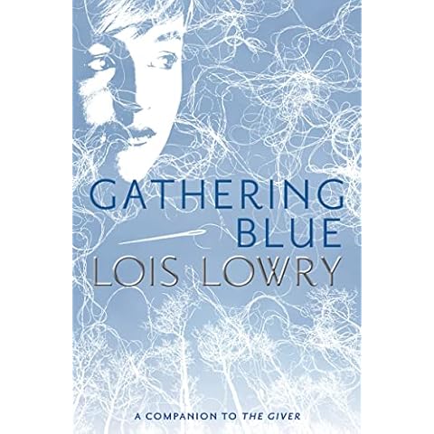 Gathering Blue (Giver Quartet) (Giver Quartet, 2) Cover