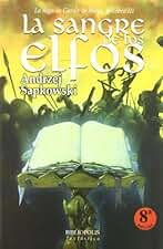 Sangre De Los Elfos,La Iii 8ｦed (Bibliópolis Fantástica)