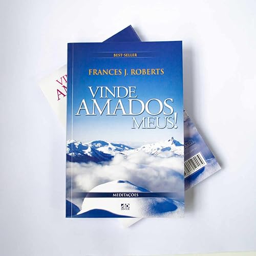 Vinde Amados Meus!: Best-Seller