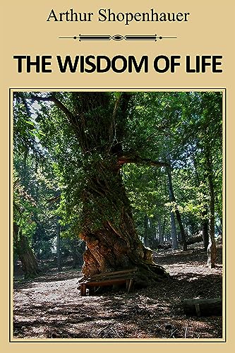 The Wisdom of Life: Willpower and rational deliberation (English Edition)