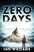 Zero Days: A Cyber Thriller