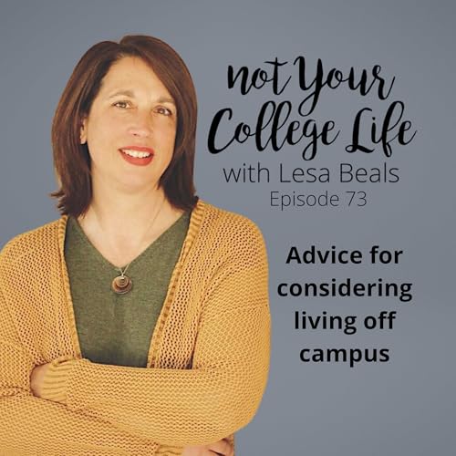 Episode 73- Things to consider when living off campus
