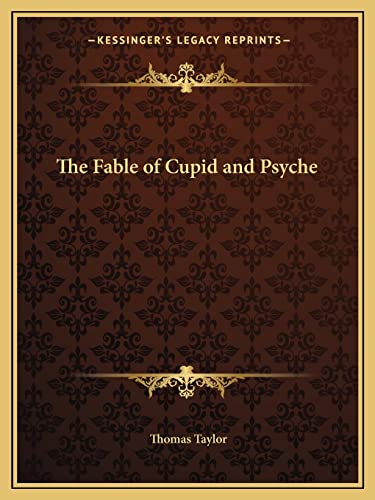 The Fable of Cupid and Psyche