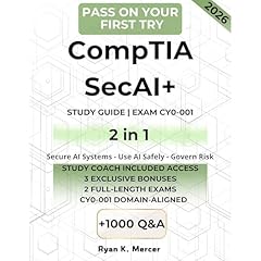 CompTIA SecAI+ STUDY GUIDE + WORKBOOK - 2 in 1 For Exam CY0-001 Audiolibro Por YneCha Publishing, Ryan K. Mercer arte de portada