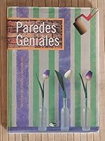Paredes geniales: técnicas de diseño y decoración 8482382284 Book Cover