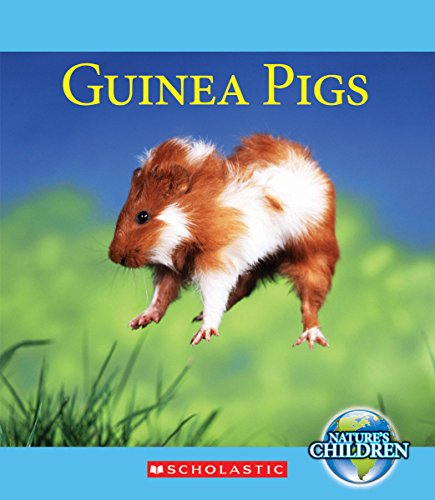 Guinea Pigs (Nature's Children)