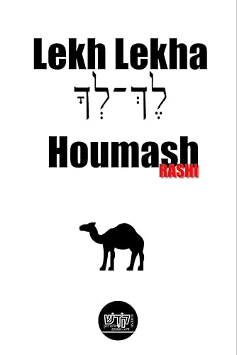 Houmash Lekh Lekha avec Rashi: Livret de la Parasha de Lekh lekha avec Rashi