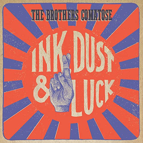 Ink, Dust & Luck The Brothers Comatose Amazon.fr Téléchargement de