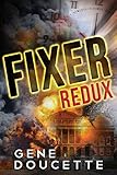 Fixer Redux