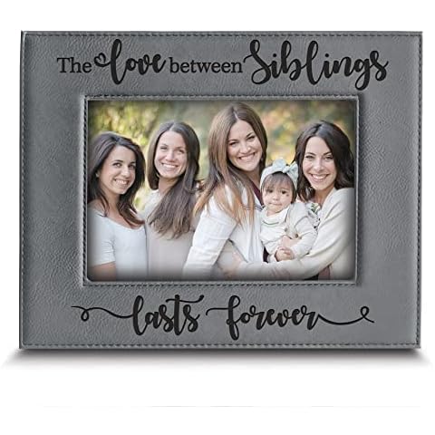 Bella Busta -The Love Between Siblings Lasts Forever_ Engraved Leather Picture Frame (4x6 Horizontal) Cover