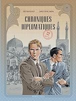 Iran 1953 (Chroniques diplomatiques, #1) 2803676087 Book Cover