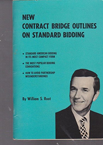 New Contract Bridge Outlines On Standard Bidding 0517502135 Book Cover