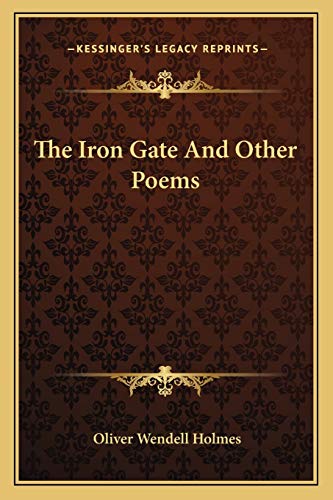 The Iron Gate And Other Poems
