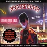  Frauenarzt - Untergrund Solo Volume 1