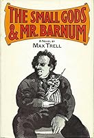 The small gods & Mr. Barnum 0841500894 Book Cover