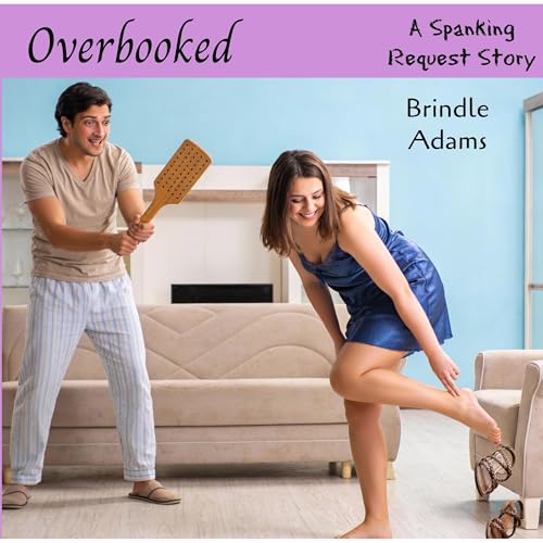 Overbooked Audiobook By Brindle Adams cover art