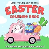 Easter Coloring Book for Toddlers and Preschool Children Kids: 40 Cute Easter and Springtime Images - Large, Easy, & Fun - Perfect Gift or Basket Stuffer B0CWP3H9Q5 Book Cover
