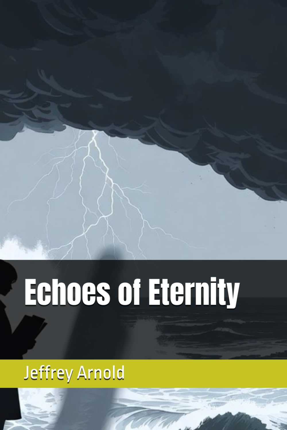 Echoes of Eternity