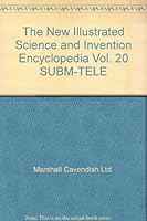 The New Illustrated Science and Invention Encyclopedia Vol. 20 SUBM-TELE B001BPIFH8 Book Cover