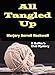 All Tangled Up (Quilter's Club Mysteries Book 6)