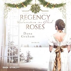 Regency Roses. Schneesturm ins Gl&uuml;ck cover art