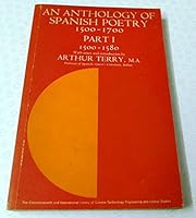 Anthology of Spanish Poetry: 1500-1580 Pt. 1 0080111122 Book Cover