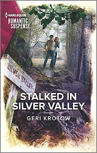 Stalked in Silver Valley