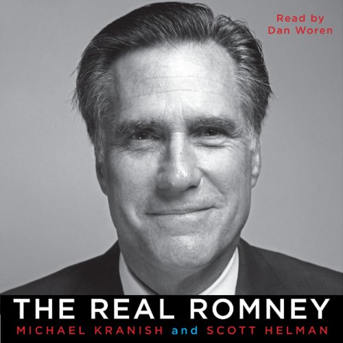 The Real Romney Audiolibro Por Michael Kranish, Scott Helman arte de portada