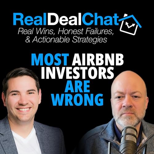 Short-Term Rentals Aren&rsquo;t Easy Anymore&mdash;Here&rsquo;s What Still Works with Kenny Bedwell