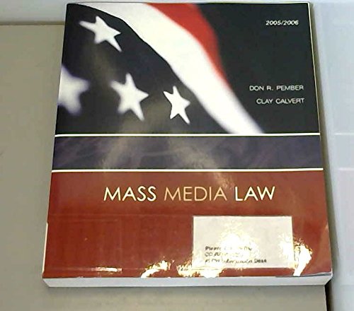 Mass Media Law 2005 / 2006 Edition -Text 0072879289 Book Cover