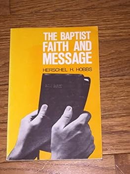 Unknown Binding The Baptist Faith And Message, 5133-02 B Book