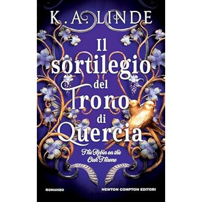 Il sortilegio del trono di quercia. The Robin on the Oak Throne