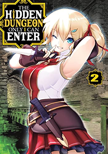 The-Hidden : Dungeon-Only-I Can Enter Manga Volume 2 (English Edition)
