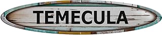 Temecula Long Oval Shaped Weathered Rustic Painted Wood Look Novelty décor Composite Aluminum Beach Cottage Sign.