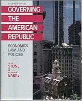 Governing the American Republic: Economics, Law, and Policies 0312341083 Book Cover