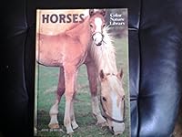 Horses: Color Nature Library 0517250543 Book Cover