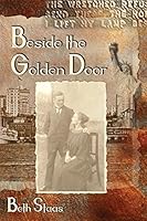 Beside the Golden Door 0615731910 Book Cover