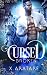 Cursed: Broken: A M/M Modern Retelling of Beauty & The Beast (Book 1)