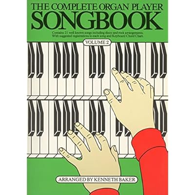 The Complete Organ Player Songbook