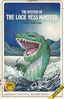 The Mystery of the Loch Ness Monster 0582525144 Book Cover