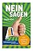 Produktbild Sofortwissen kompakt: Nein sagen.: Sich abgrenzen in 50 x 2 Minuten