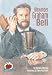 Alexander Graham Bell (On My Own Biographies (Carolrhoda Paperback))