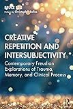 Creative Repetition and Intersubjectivity