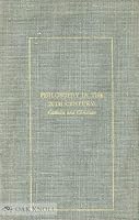 ANNOTATED BIBLIOGRAPHY OF PHILOSOPHY IN CATHOLIC THOUGHT 1900-1964. B07H4T3GJ7 Book Cover